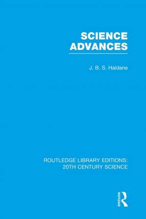 Science Advances de J.B.S. Haldane