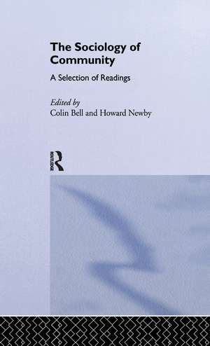 Sociology of Community: A Collection of Readings de Colin Bell