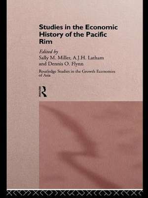 Studies in the Economic History of the Pacific Rim de Dennis O. Flynn