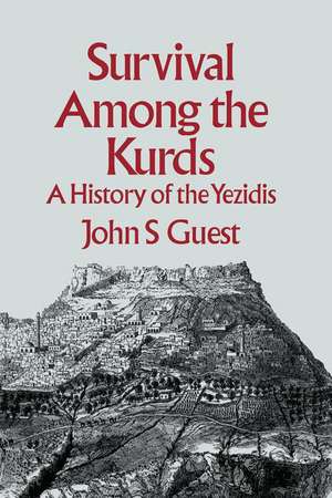 Survival Among The Kurds de John S. Guest