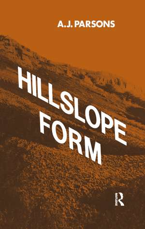 Hillslope Form de A. J. Parsons