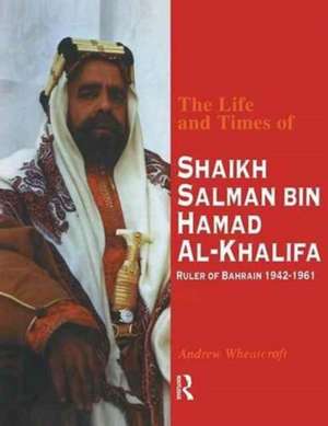 Life & Times Of Shaikh (English de Wheatcroft