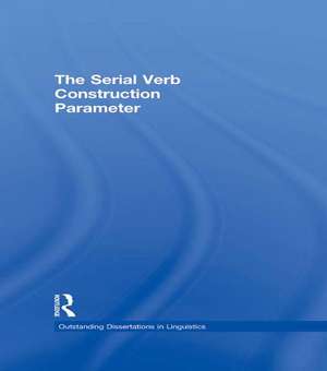 The Serial Verb Construction Parameter de Osamuyimen Thompson Stewart