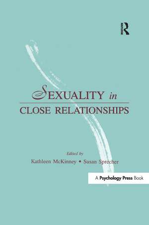 Sexuality in Close Relationships de Kathleen McKinney