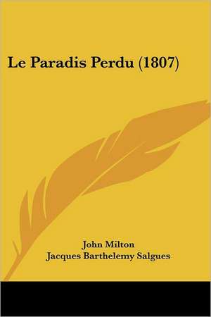 Le Paradis Perdu (1807) de John Milton