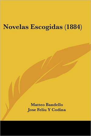 Novelas Escogidas (1884) de Matteo Bandello