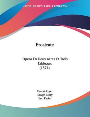 Erostrate de Ernest Reyer