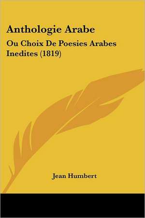 Anthologie Arabe de Jean Humbert