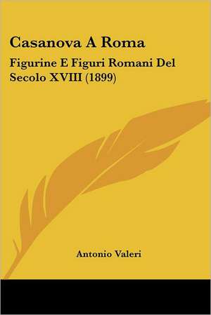 Casanova A Roma de Antonio Valeri