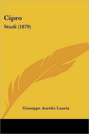 Cipro de Giuseppe Aurelio Lauria