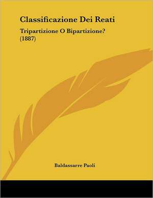 Classificazione Dei Reati de Baldassarre Paoli