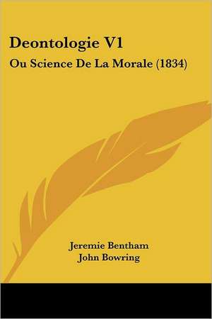 Deontologie V1 de Jeremie Bentham