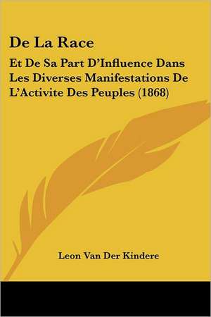 De La Race de Leon van der Kindere