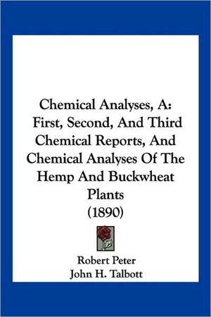 Chemical Analyses, A de Robert Peter