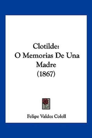 Clotilde de Felipe Valdes Colell