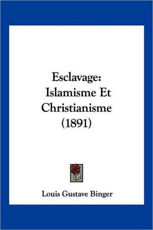 Esclavage de Louis Gustave Binger