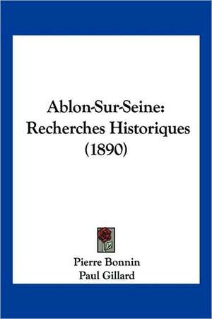 Ablon-Sur-Seine de Pierre Bonnin