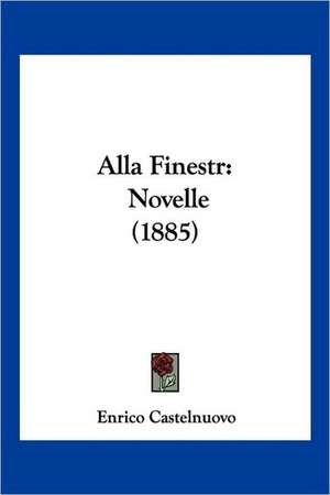 Alla Finestr de Enrico Castelnuovo