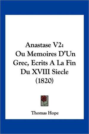 Anastase V2 de Thomas Hope