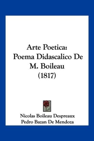 Arte Poetica de Nicolas Boileau Despreaux