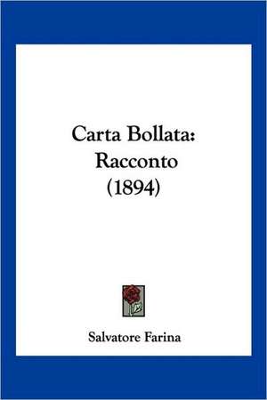 Carta Bollata de Salvatore Farina