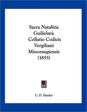 Sacra Natalitia Guilielmi de C. D. Hassler