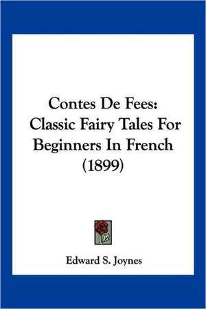 Contes De Fees de Edward S. Joynes