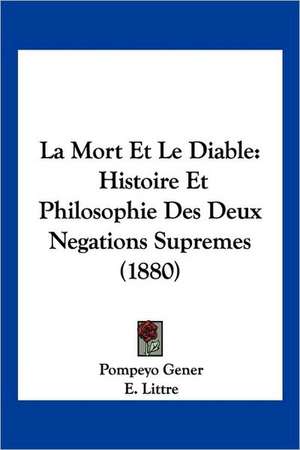 La Mort Et Le Diable de Pompeyo Gener