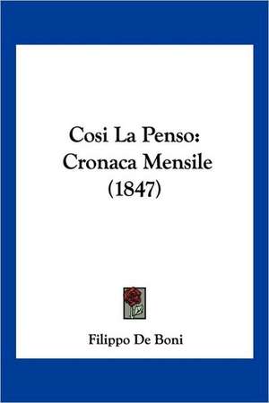 Cosi La Penso de Filippo De Boni