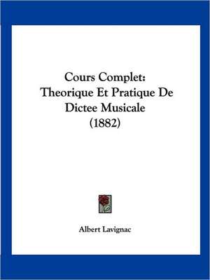 Cours Complet de Albert Lavignac