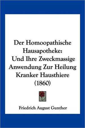 Der Homoopathische Hausapotheke de Friedrich August Gunther