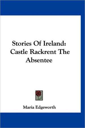 Stories Of Ireland de Maria Edgeworth