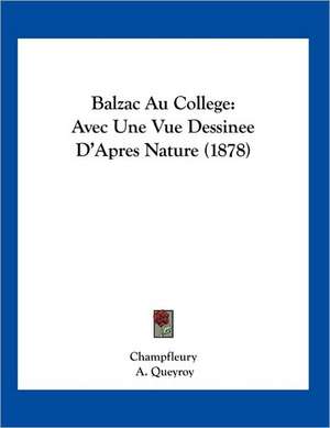 Balzac Au College de Champfleury