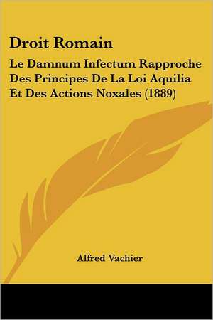 Droit Romain de Alfred Vachier