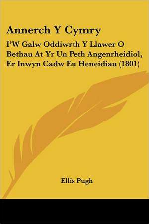 Annerch Y Cymry de Ellis Pugh