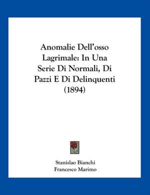 Anomalie Dell'osso Lagrimale de Stanislao Bianchi