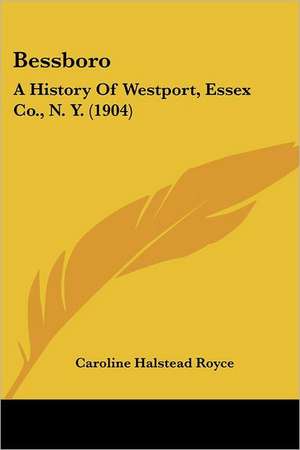 Bessboro de Caroline Halstead Royce