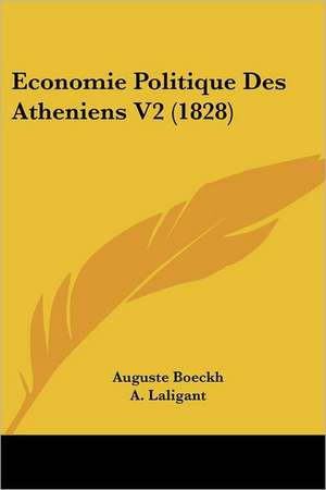 Economie Politique Des Atheniens V2 (1828) de Auguste Boeckh