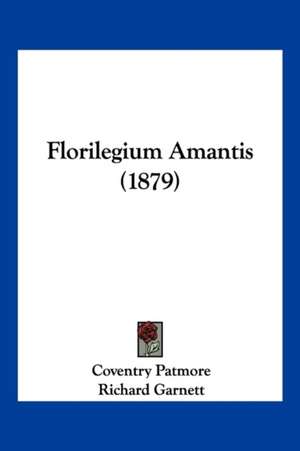 Florilegium Amantis (1879) de Coventry Patmore