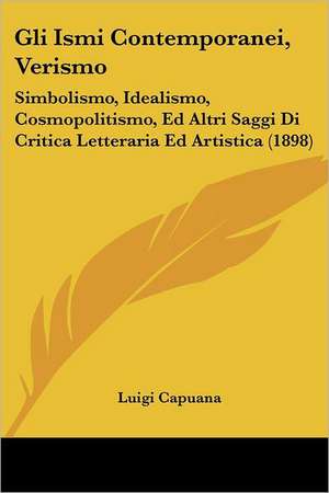 Gli Ismi Contemporanei, Verismo de Luigi Capuana