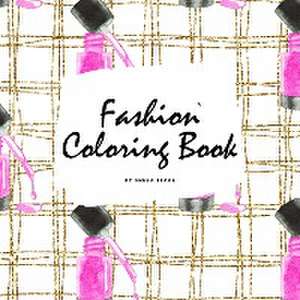 Fashion Coloring Book for Young Adults and Teens (8.5x8.5 Coloring Book / Activity Book) de Sheba Blake