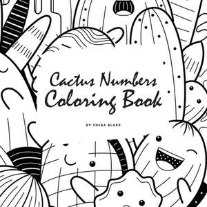 Cactus Numbers Coloring Book for Children (8.5x8.5 Coloring Book / Activity Book) de Sheba Blake