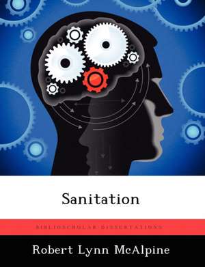 Sanitation de Robert Lynn McAlpine