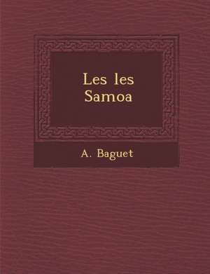 Les Les Samoa de A. Baguet