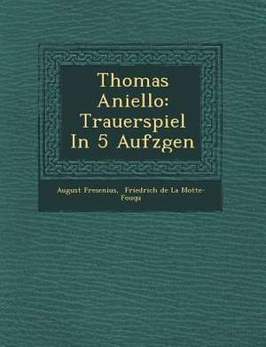 Thomas Aniello de August Fresenius