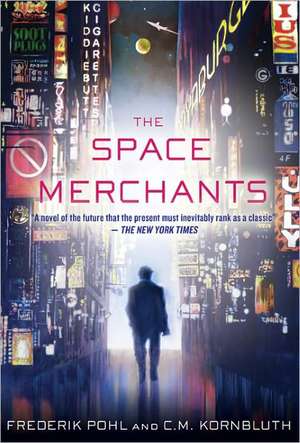 The Space Merchants de Frederik Pohl