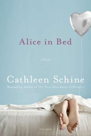 Alice in Bed de Cathleen Schine