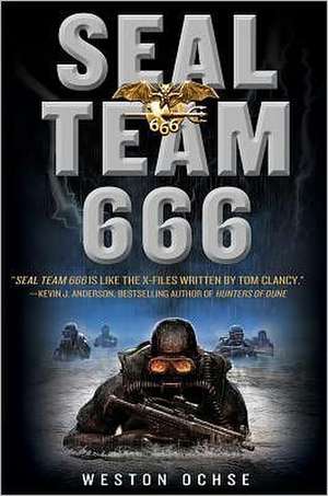 Seal Team 666 de Weston Ochse