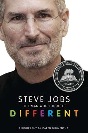 Steve Jobs: The Man Who Thought Different de Karen Blumenthal