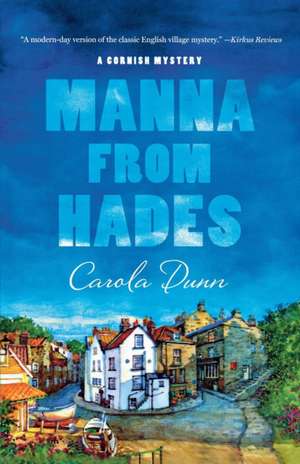 Manna from Hades de Carola Dunn